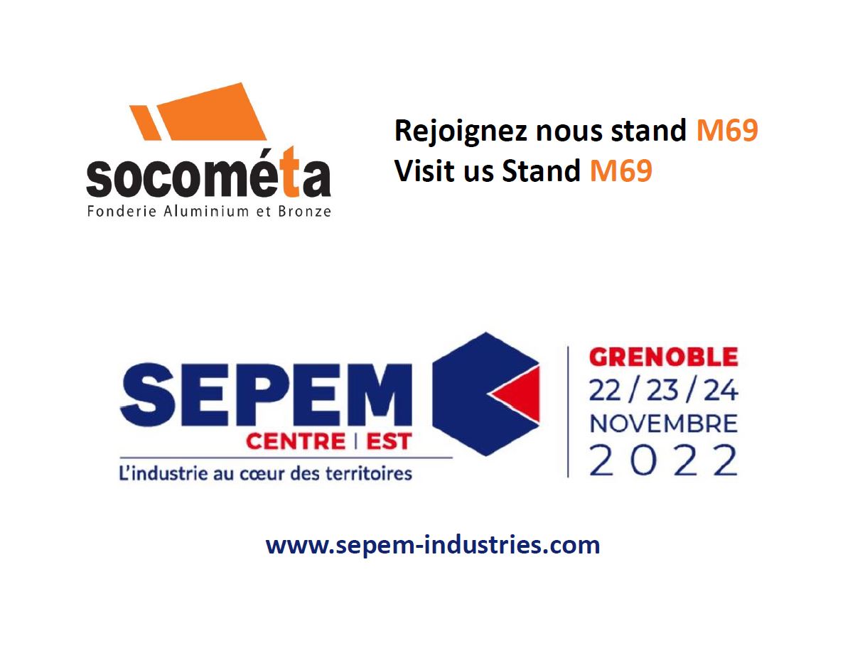 SOCOMETA will exhibiting at SEPEM Grenoble 22-23 and 24th november 2022